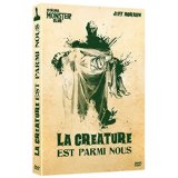 La Créature est parmi nous