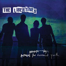 Vinyle-the-libertines-anthems-for-dommed-youth