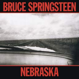 nebraska-Bruce-springsteen-CD-Vinyle-edition-collector-limitee